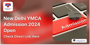 New Delhi YMCA Admission 2024 Open; Check Direct Link Here